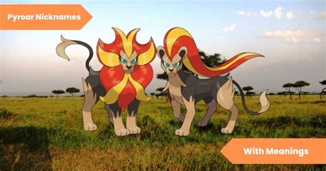 pyroar smogon|pyroar nicknames.